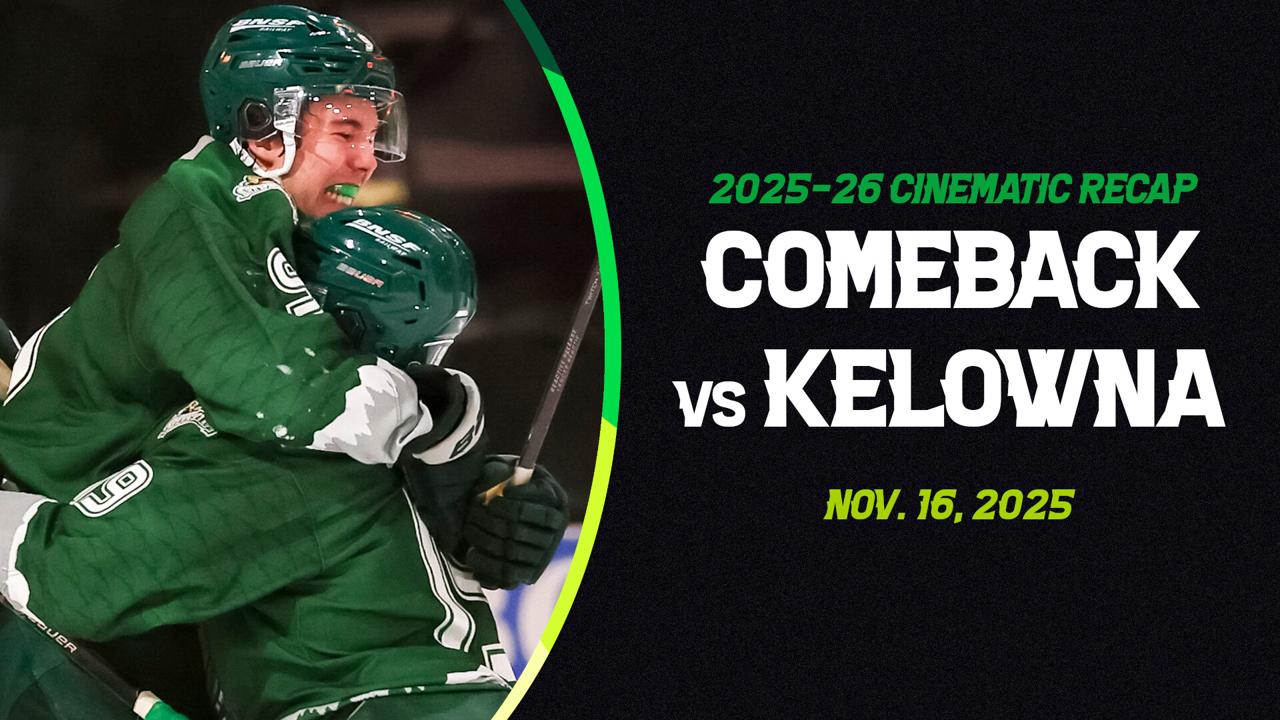 Victory+ - "Comeback vs Kelowna" - 11/16