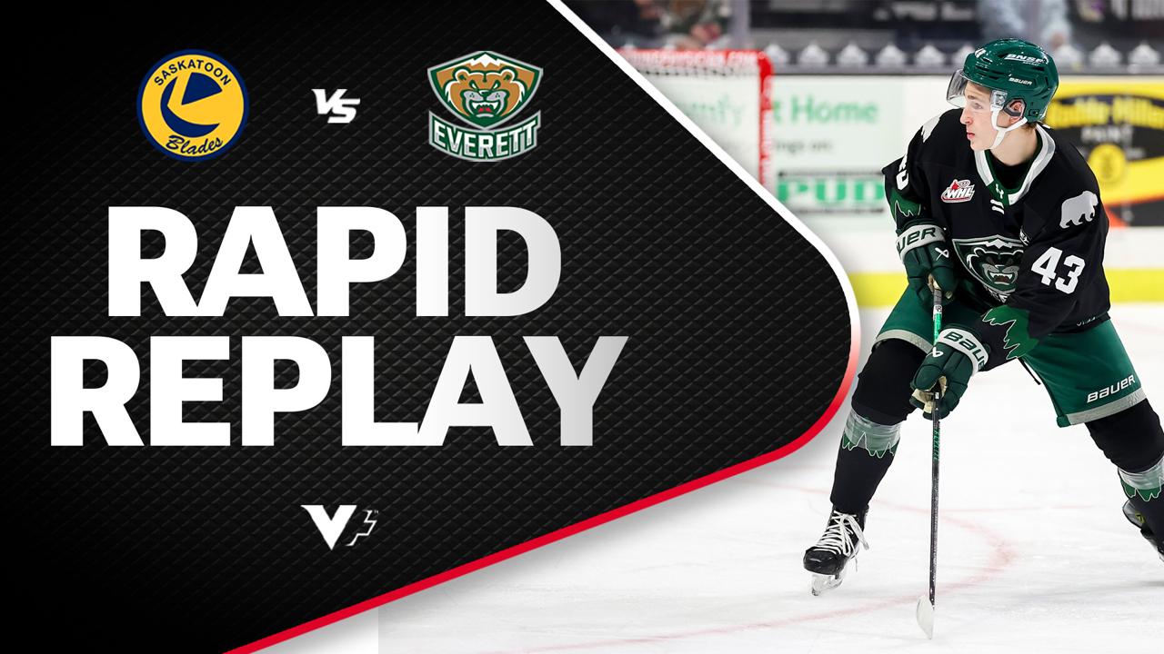 Victory+ - Rapid Replay: Saskatoon at Everett 10/24