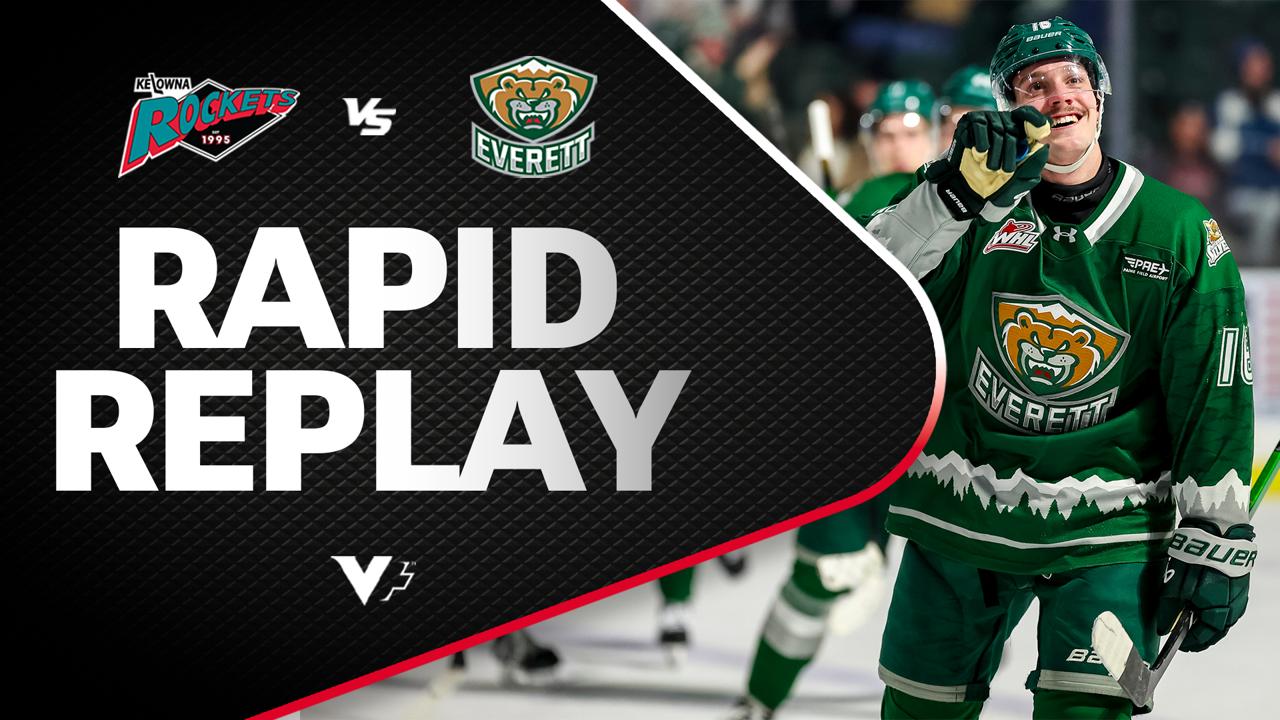 Victory+ - Rapid Replay: Kelowna at Everett 01/21