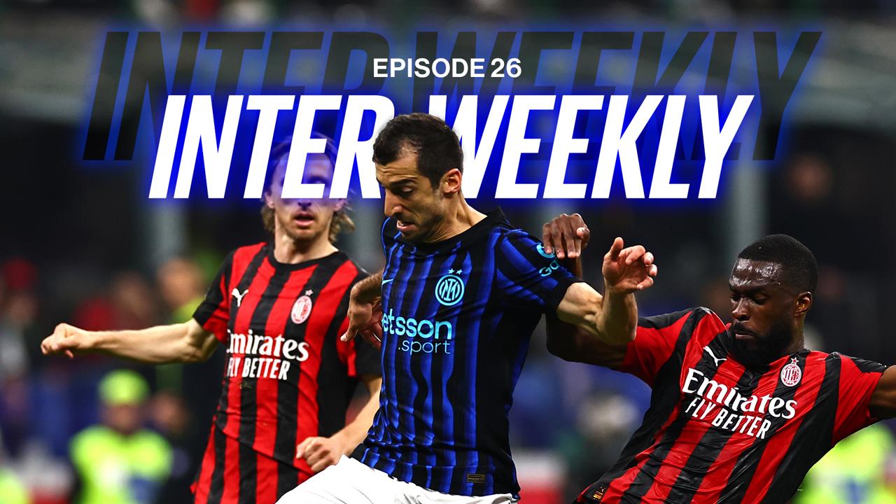 Victory+ - Milan-Inter | Inter Weekly