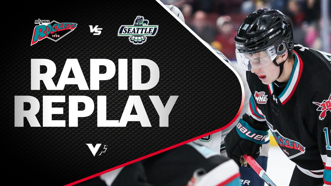 Victory+ - Rapid Replay: Seattle at Kelowna 10/10