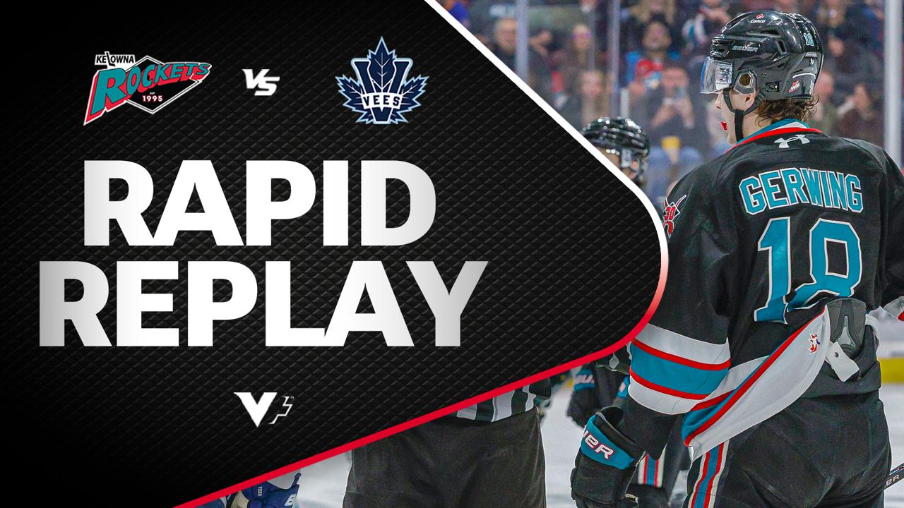 Victory+ - Rapid Replay: Penticton at Kelowna 03/21