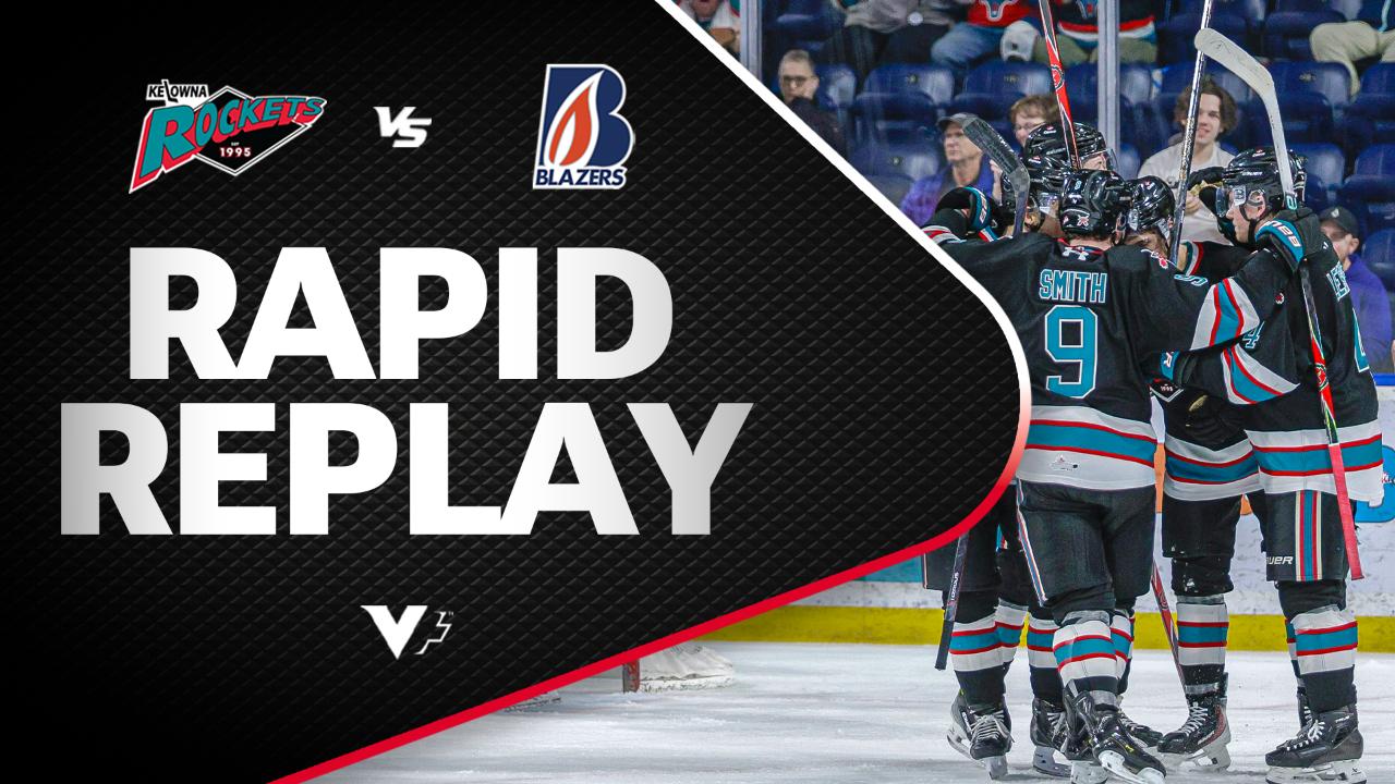 Victory+ - Rapid Replay: Kamloops at Kelowna 03/27