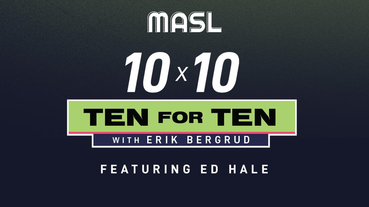 Victory+ - MASL Ten For Ten featuring Ed Hale