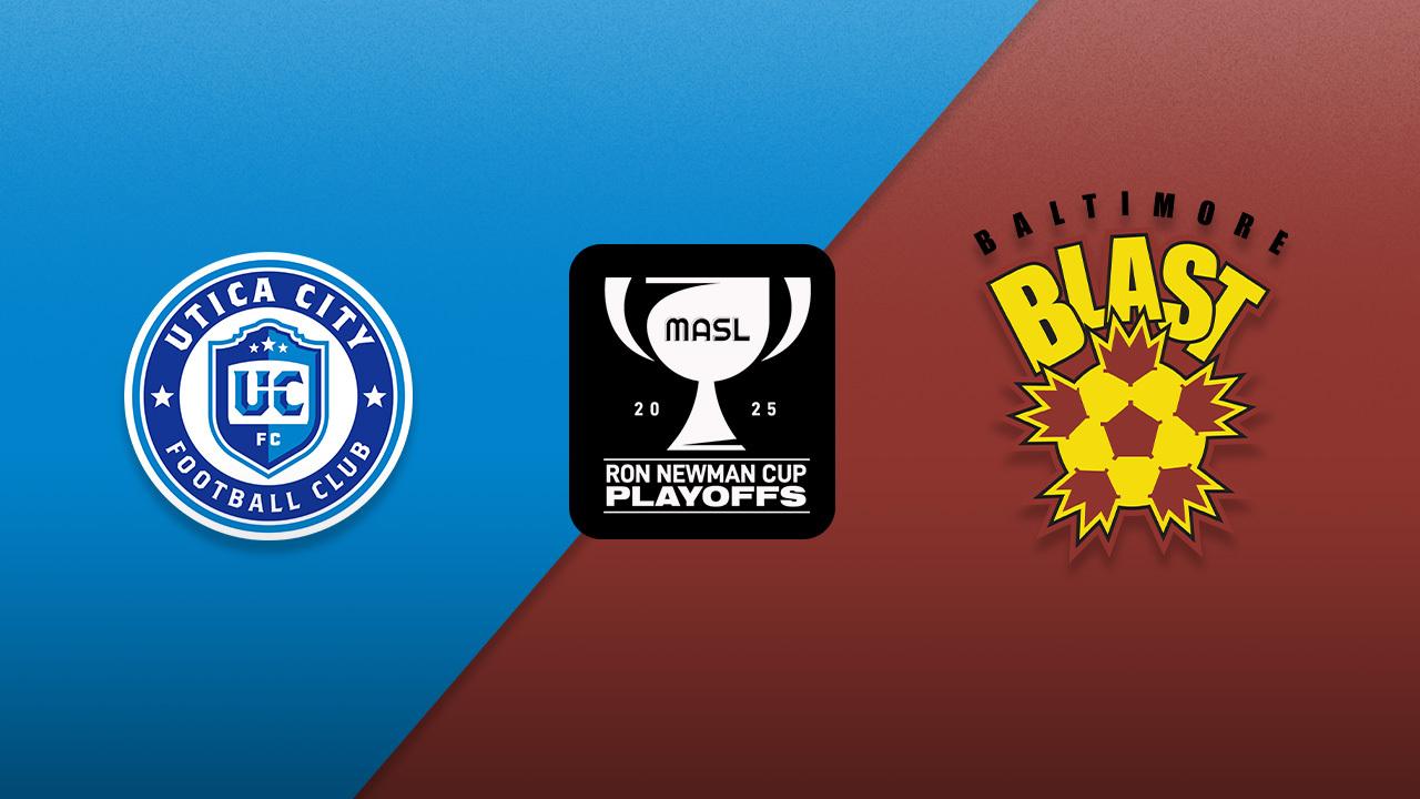 Victory+ - Quarterfinals: Utica City FC vs. Baltimore Blast
