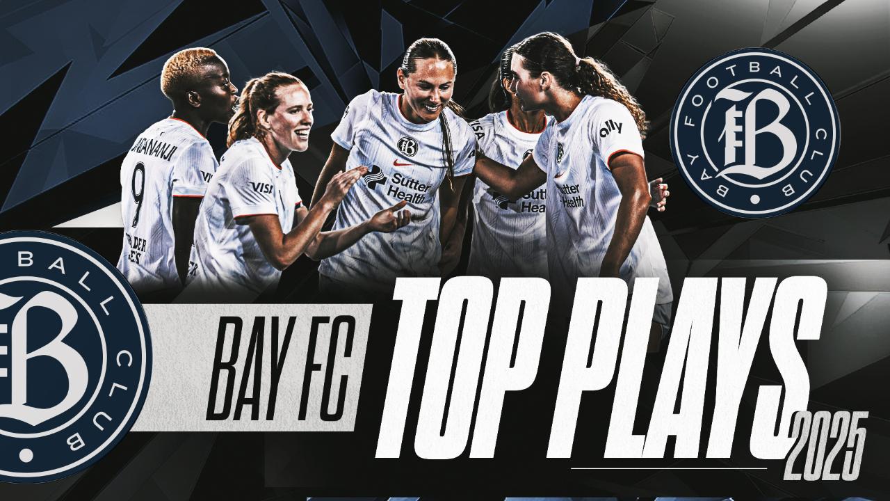 Victory+ - Bay FC | 2025 Top Plays