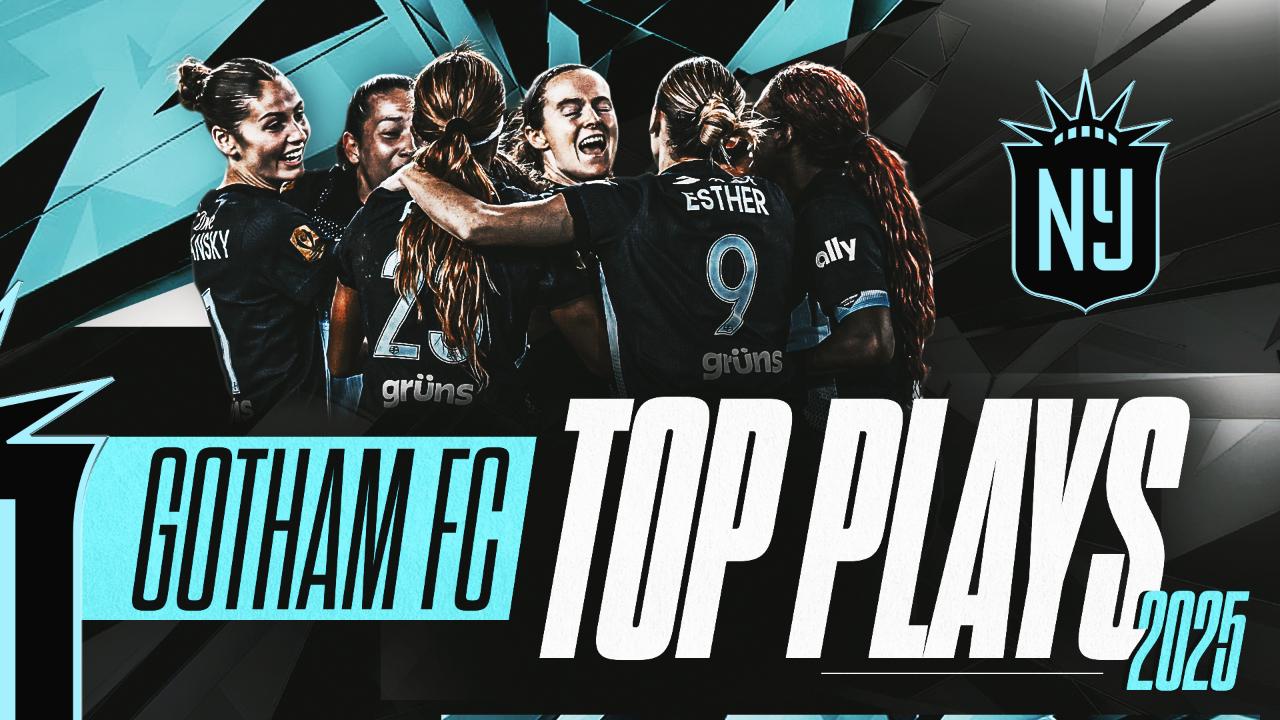 Victory+ - Gotham FC | 2025 Top Plays