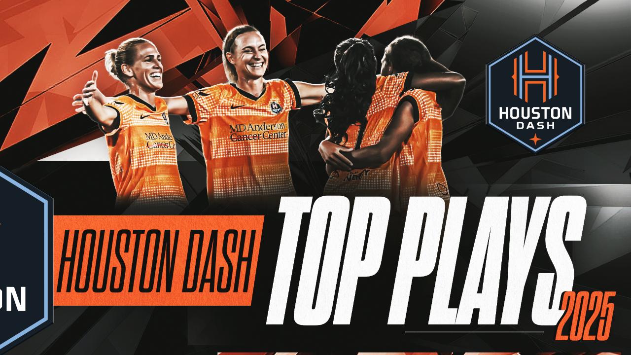 Victory+ - Houston Dash | 2025 Top Plays