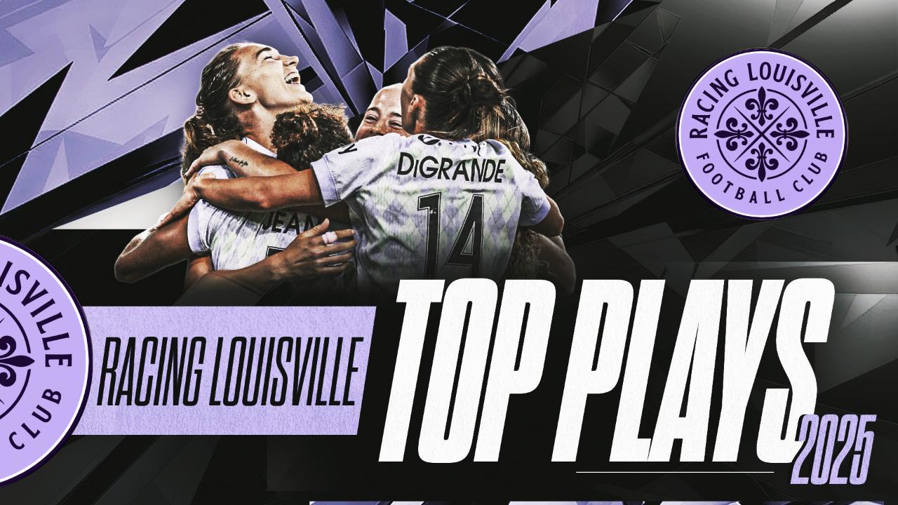 Victory+ - Racing Louisville | 2025 Top Plays