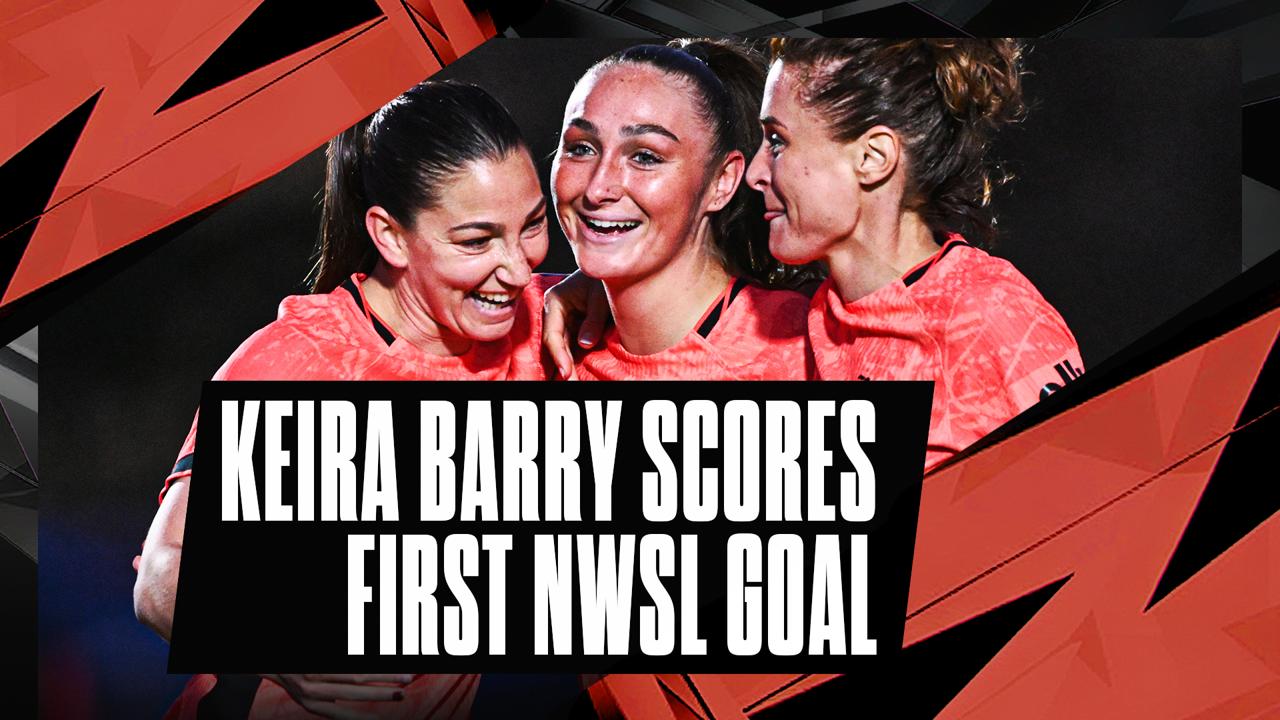 Victory+ - NWSL Newcomer Keira Barry Scores First Goal