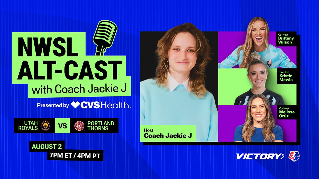 Victory+ - NWSL Alt-Cast with Coach Jackie J