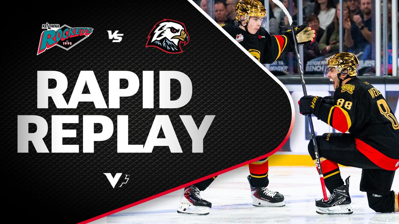 Victory+ - Rapid Replay: Kelowna at Portland 1/10