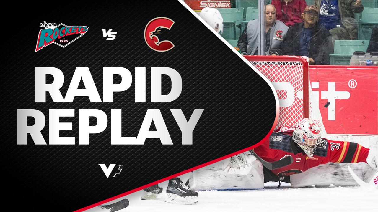 Victory+ - Rapid Replay: Kelowna at Prince George 10/08