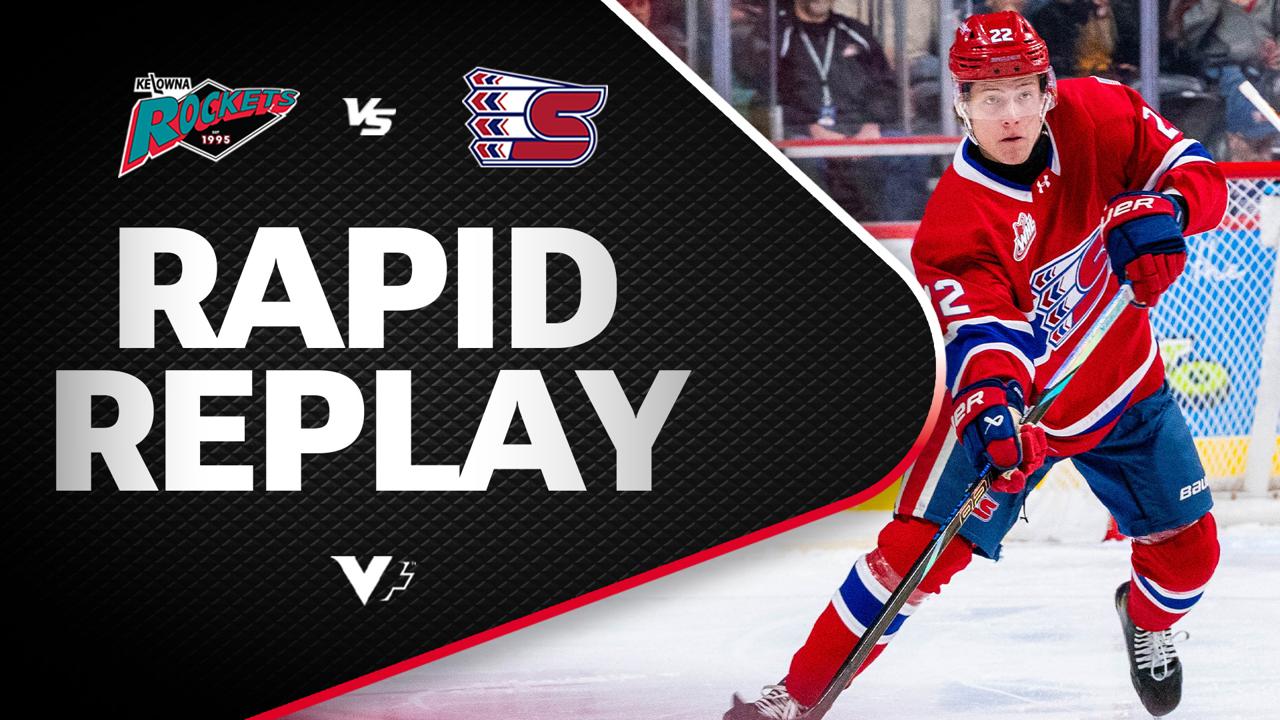 Victory+ - Rapid Replay: Kelowna at Spokane 11/29
