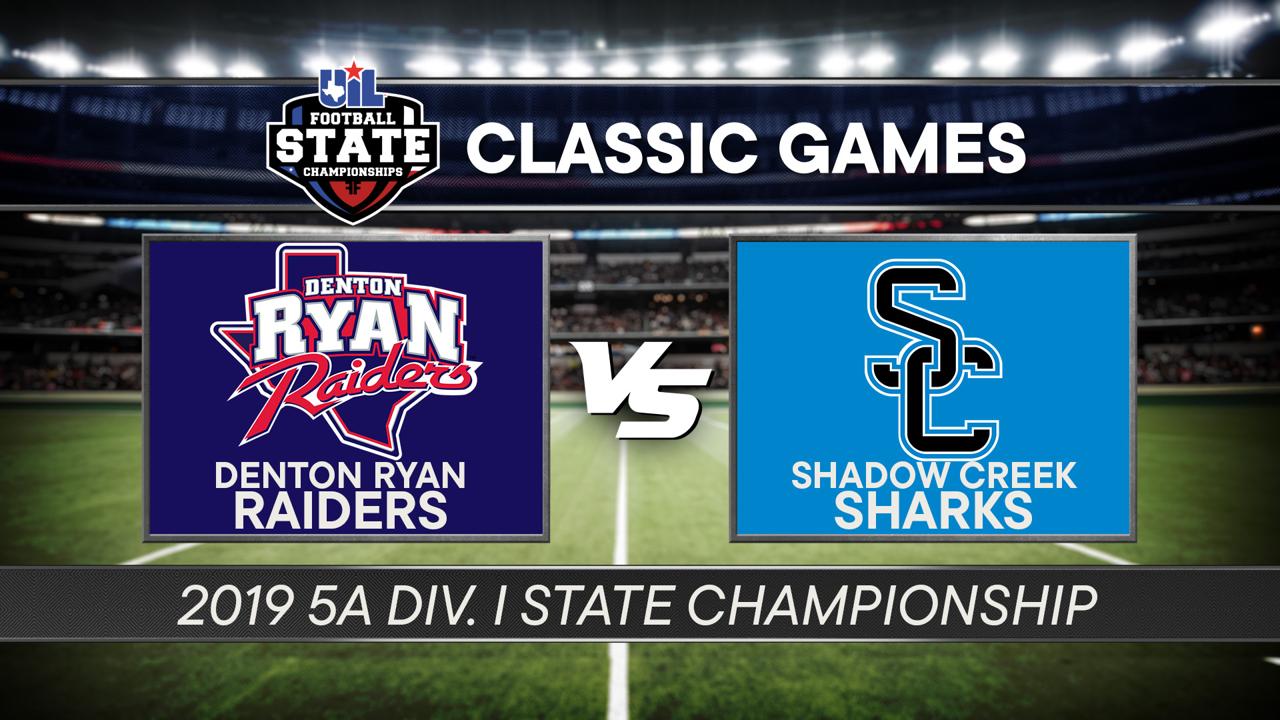 Victory+ - 2019 5A D1 Denton Ryan vs Shadow Creek