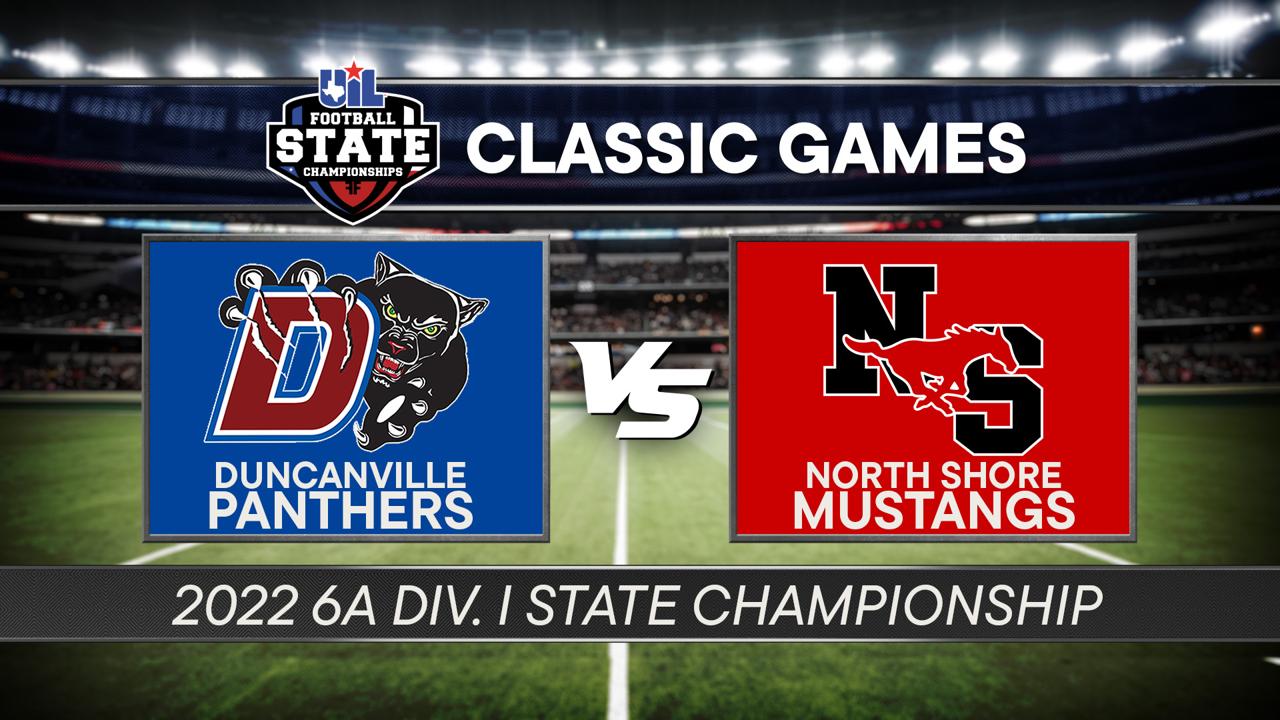 Victory+ - 2022 6A D1 Duncanville vs GP North Shore