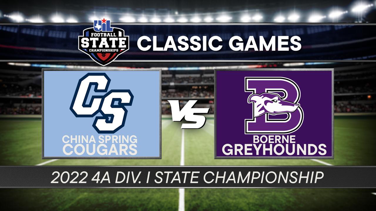 Victory+ - 2022 4A D1 China Spring vs Boerne