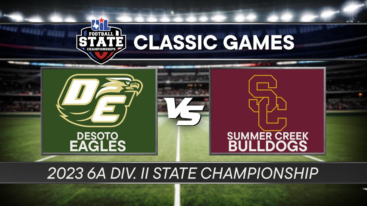 Victory+ - 2023 6A D2 Desoto vs Summer Creek