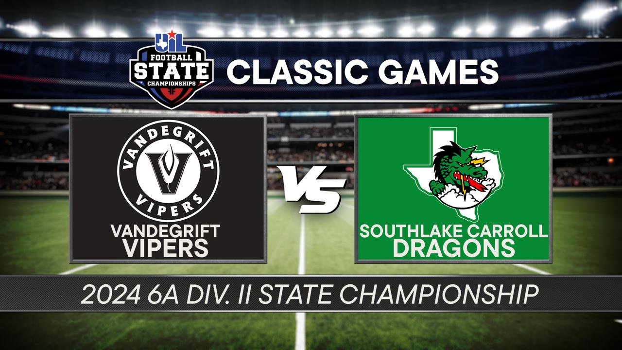 Victory+ - 2024 6A D2 Vandegrift vs Southlake Carroll