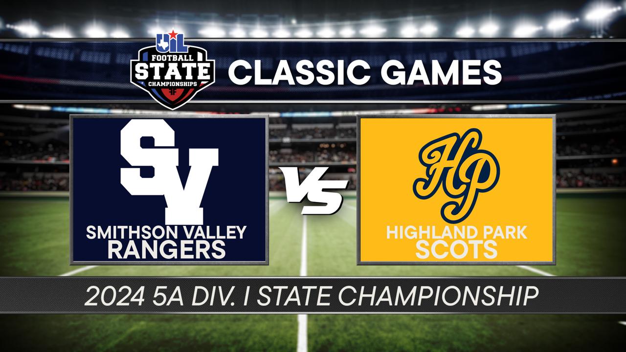 Victory+ - 2024 5A D1 Smithson Valley vs Highland Park