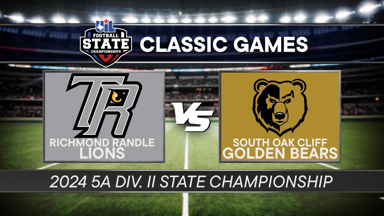 Victory+ - 2024 5A D2 Richmond Randle vs South Oak Cliff