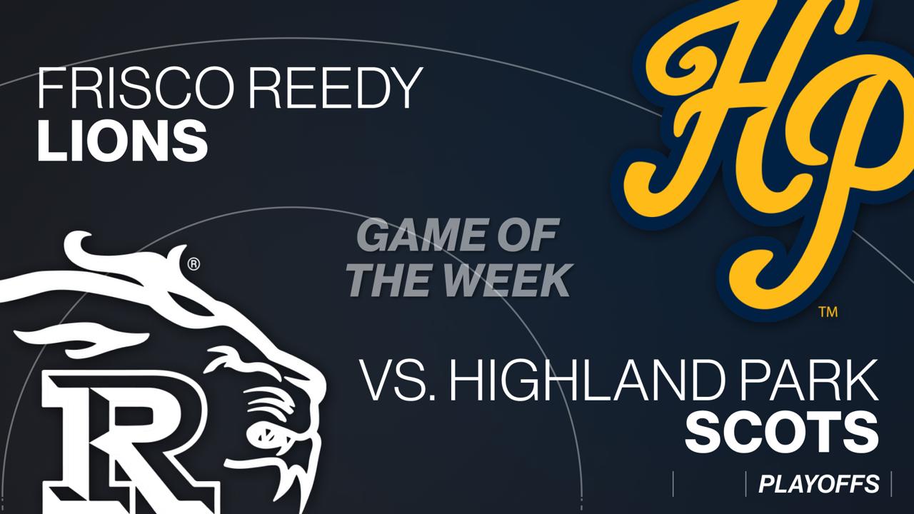 Victory+ - 11/20 Frisco Reedy vs Highland Park