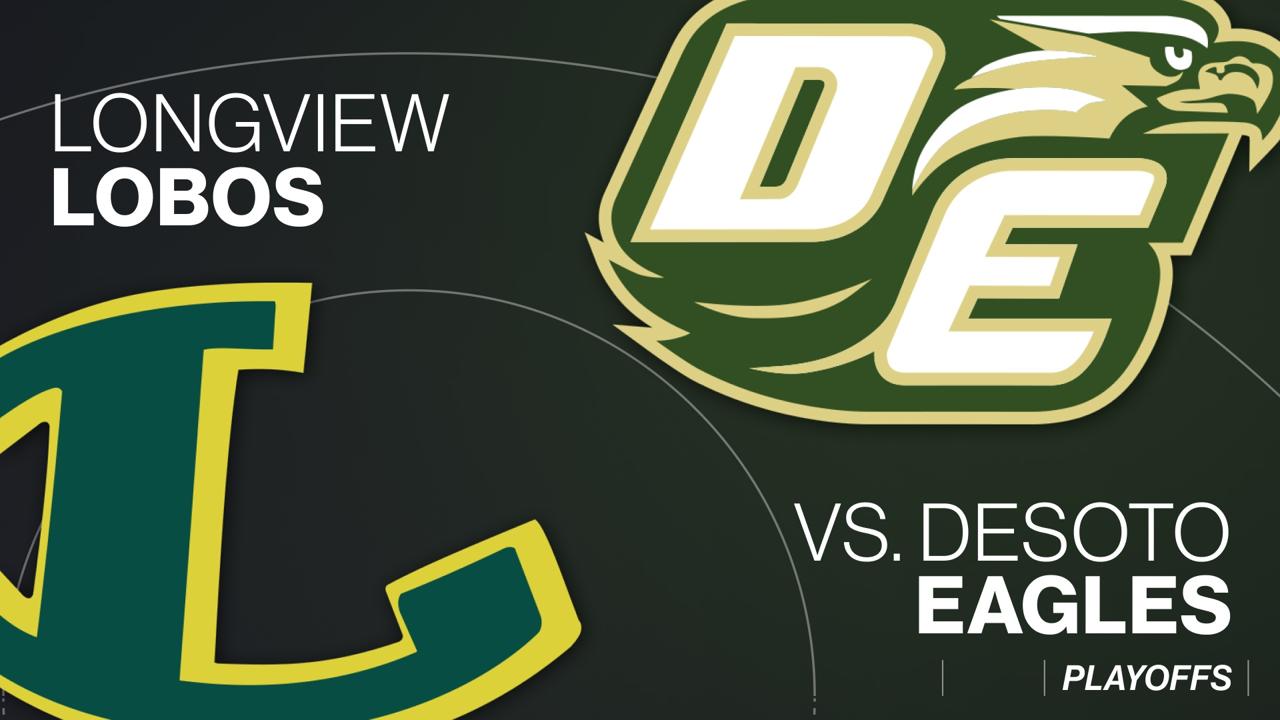 Victory+ - 11/21 Longview vs DeSoto 