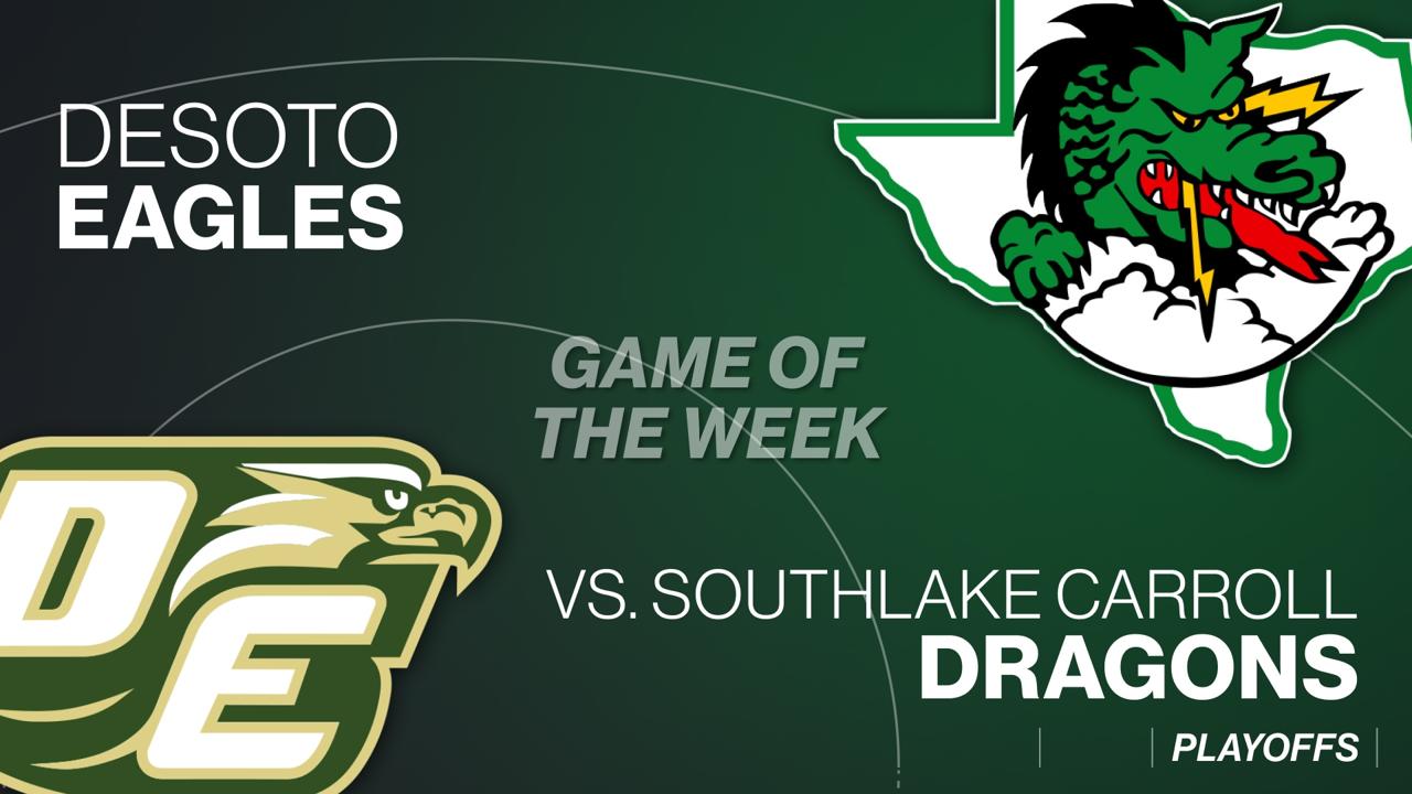 Victory+ - 12/13 DeSoto vs Southlake Carroll