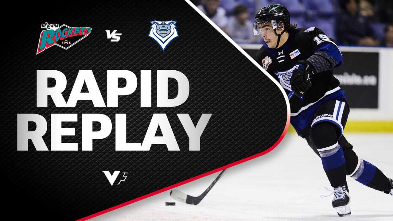 Victory+ - Rapid Replay: Kelowna at Victoria 10/22