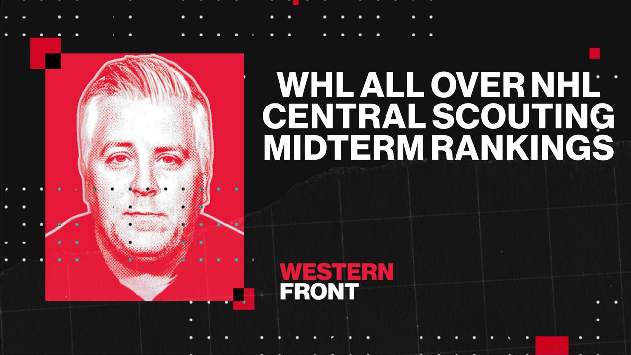 Victory+ - 01/16 WHL all over NHL Central Scouting Midterm Rankings