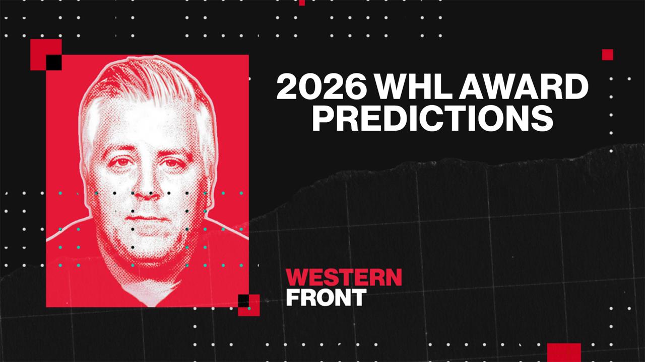 Victory+ - 03/20 2026 WHL Award Predictions