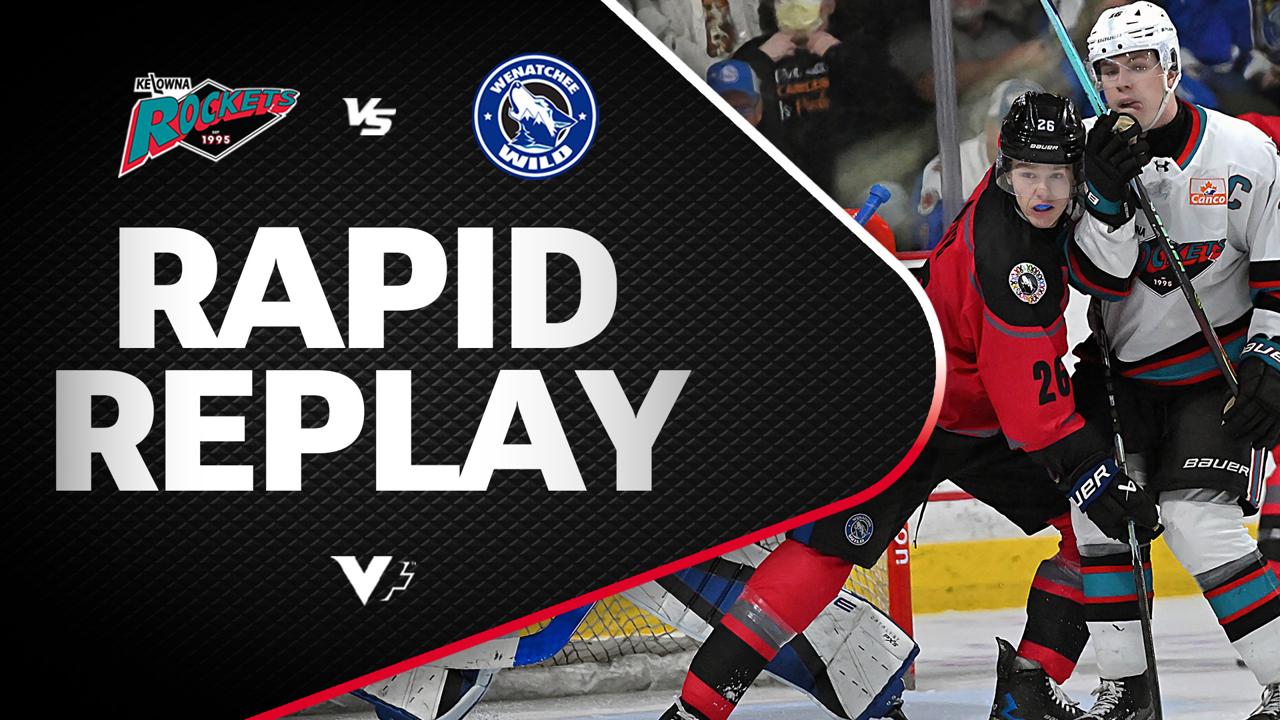 Victory+ - Rapid Replay: Kelowna at Wenatchee 2/28/26