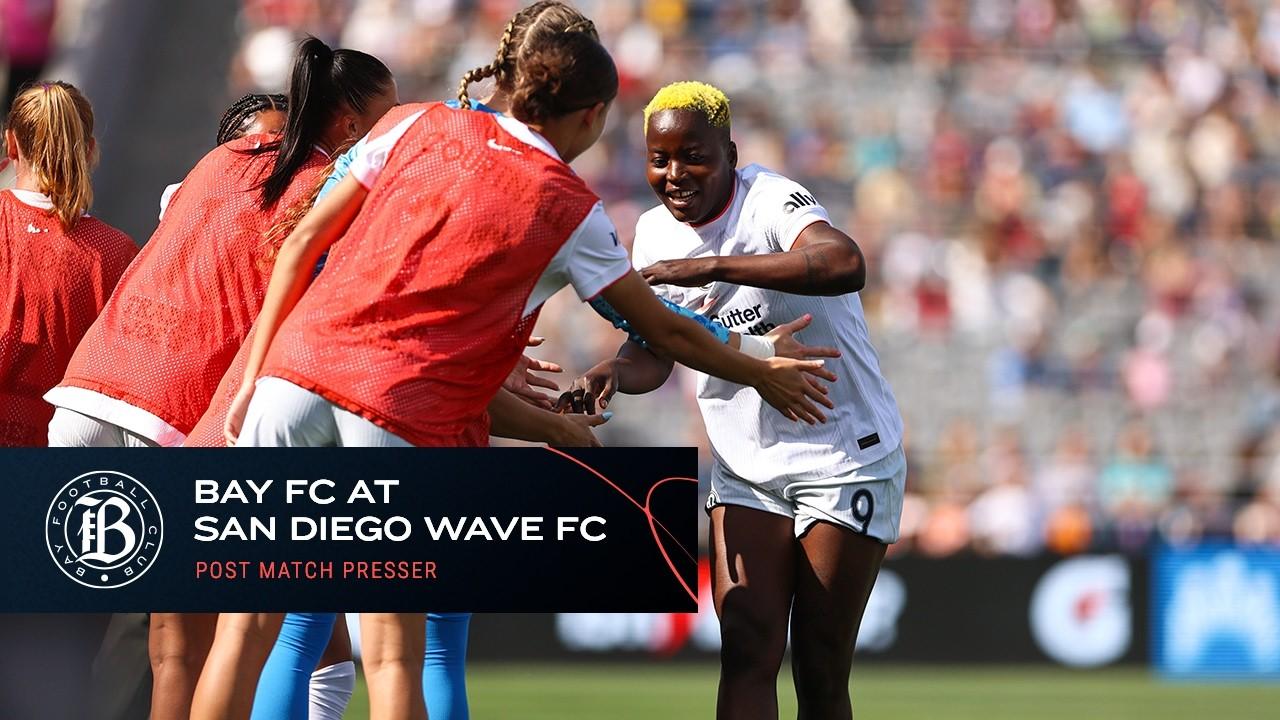 Victory+ - Bay FC at San Digeo Wave FC Post-Match Press Conference