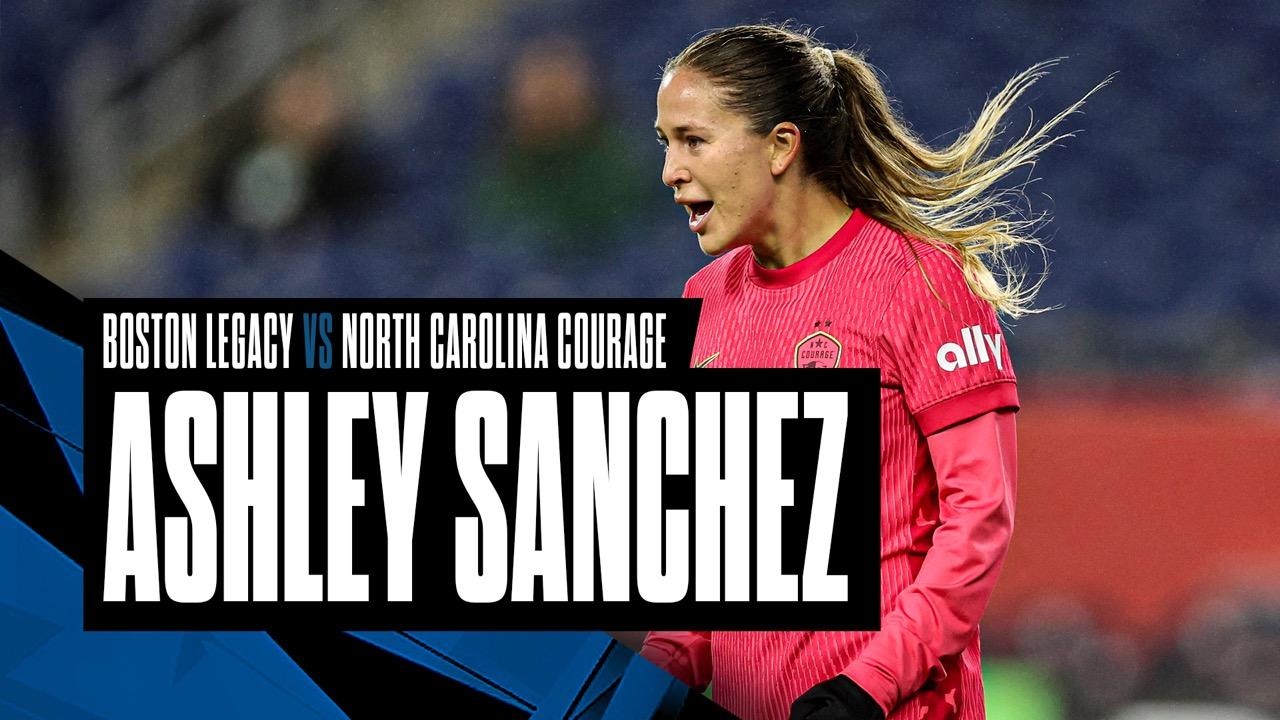 Victory+ - Ashley Sanchez | Boston Legacy vs. North Carolina Courage