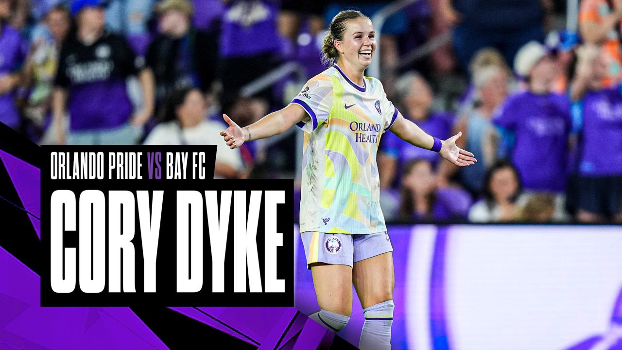 Victory+ - Cory Dyke | Orlando Pride vs. Bay FC