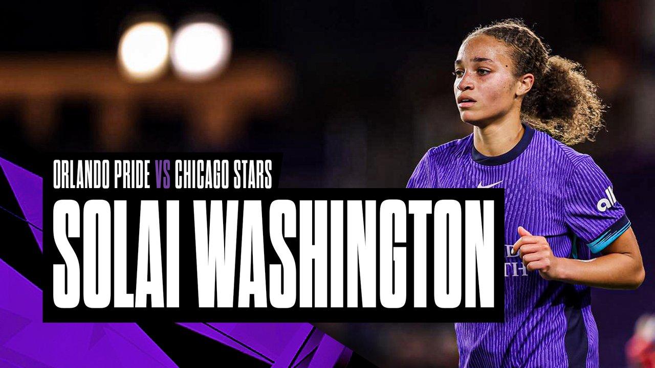 Victory+ - Solai Washington | Orlando Pride vs Chicago Stars